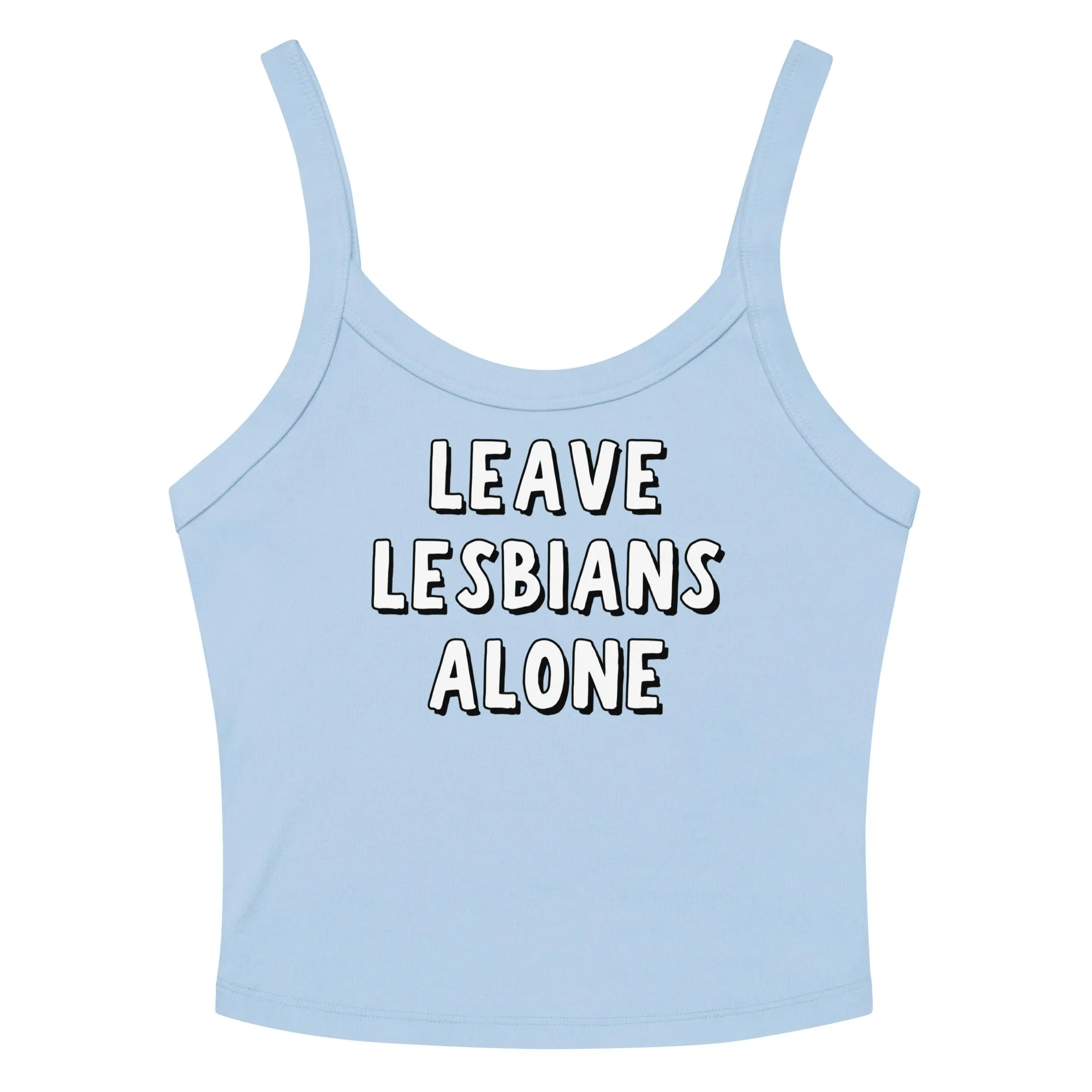 Leave Lesbians Alone (Black & White) Scoop Neck Tank Top