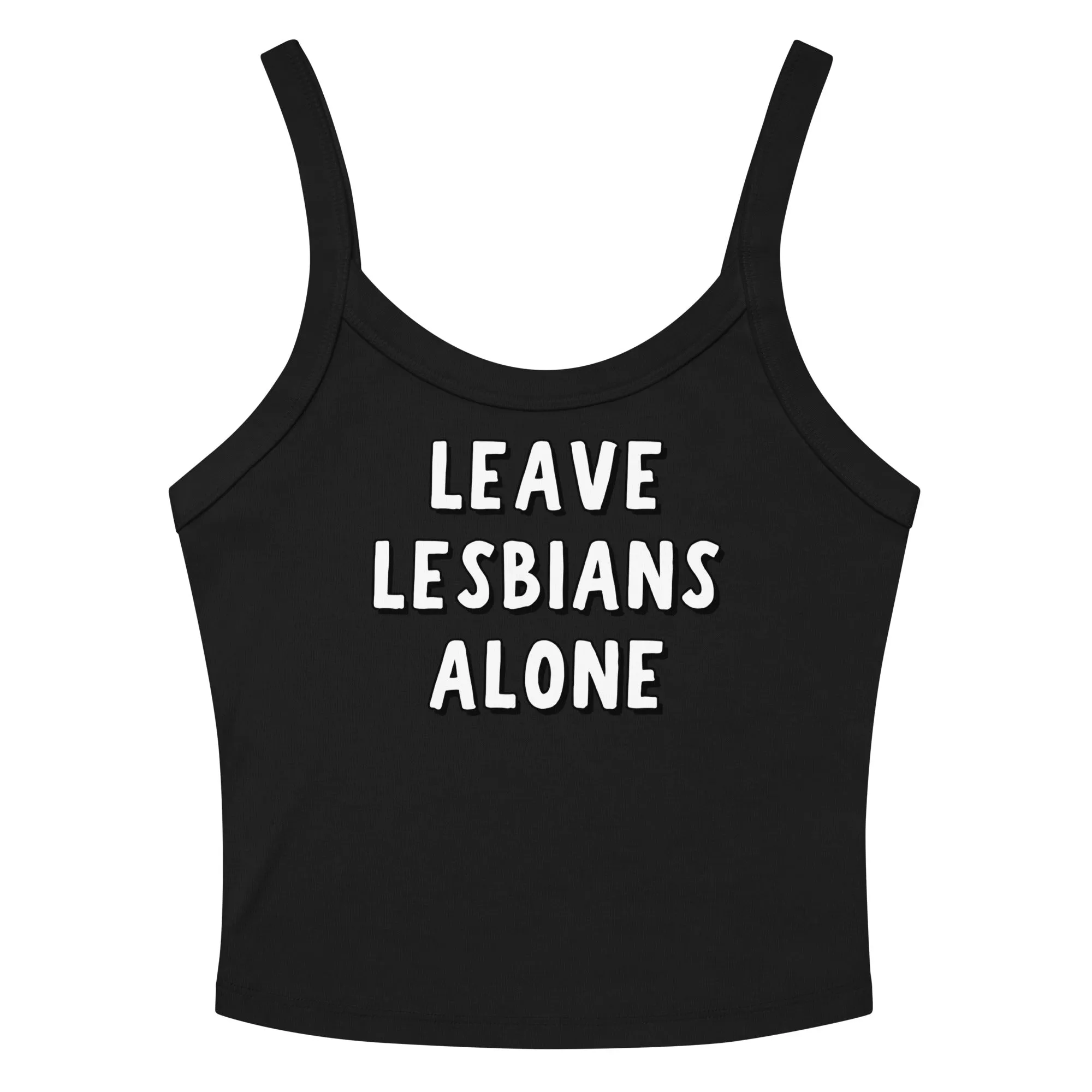 Leave Lesbians Alone (Black & White) Scoop Neck Tank Top